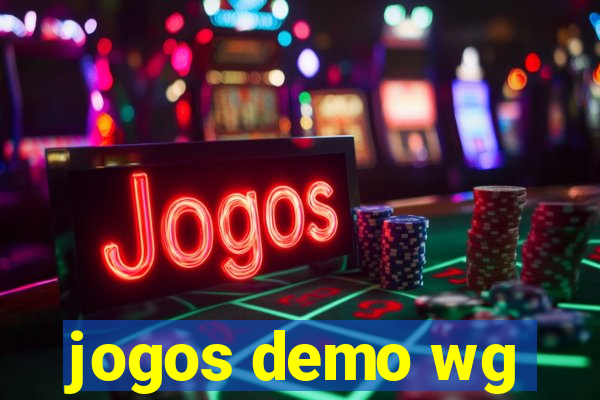 jogos demo wg